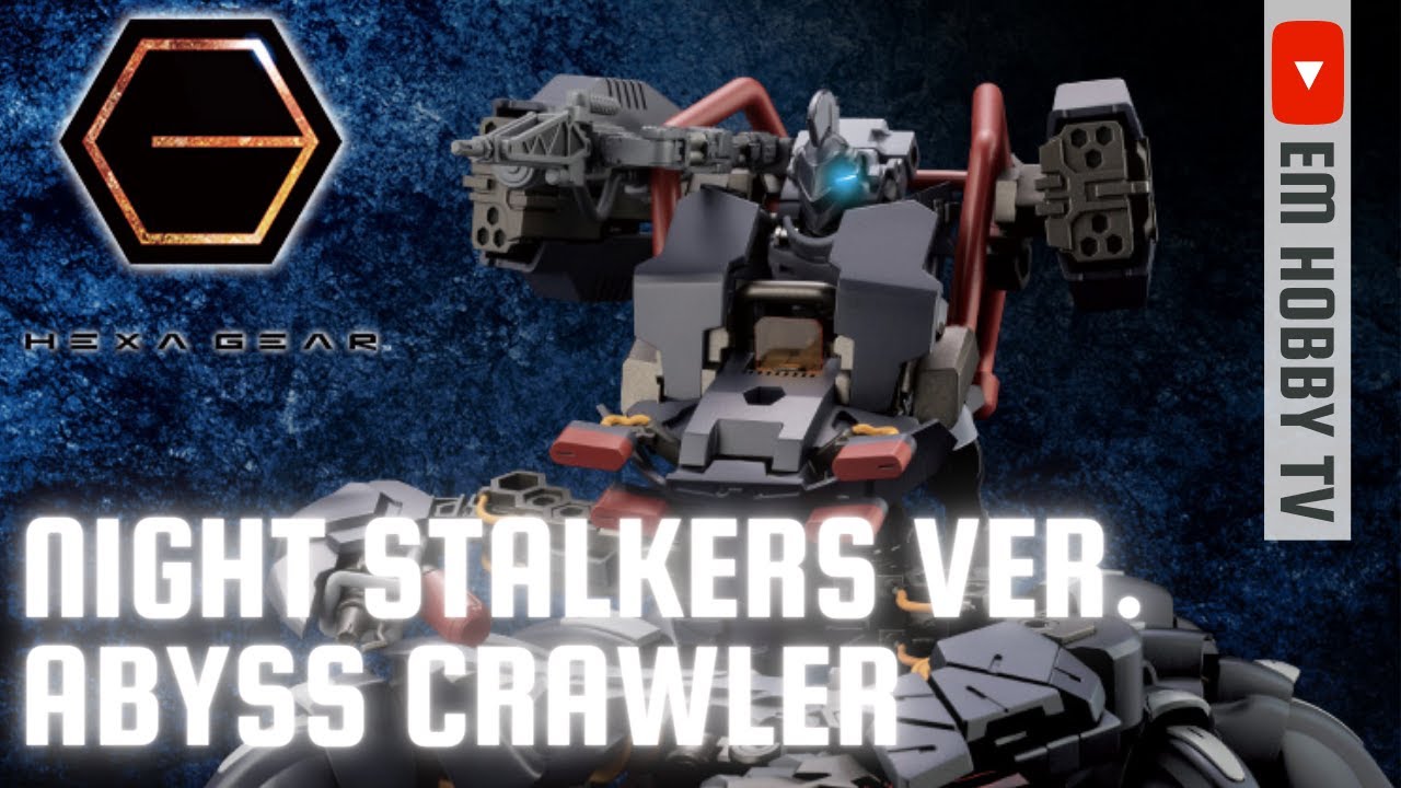 Hexa Gear Abyss Crawler Night Stalkers Version (ヘキサギア Review)
