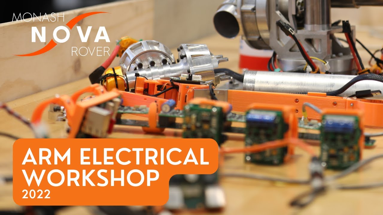 Robotic Arm Electrical System 2022 - Monash Nova Rover