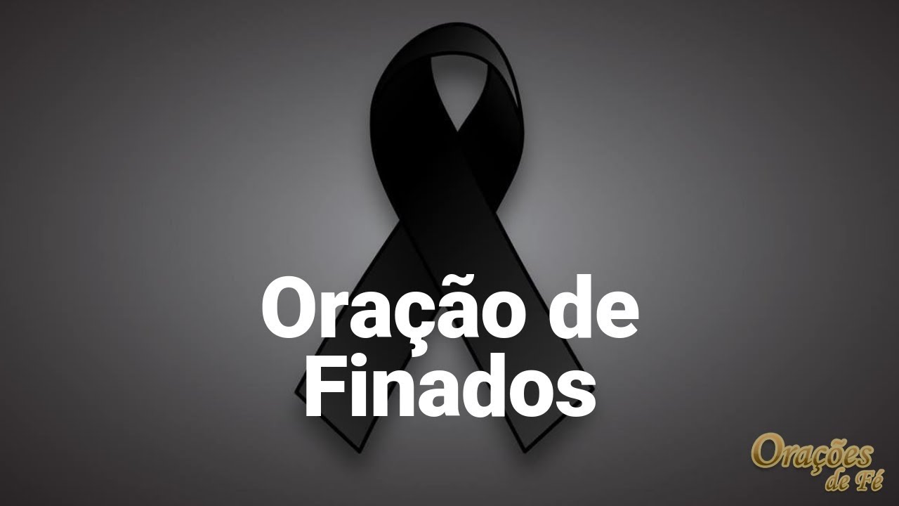 ORA&Ccedil;&Atilde;O DE FINADOS