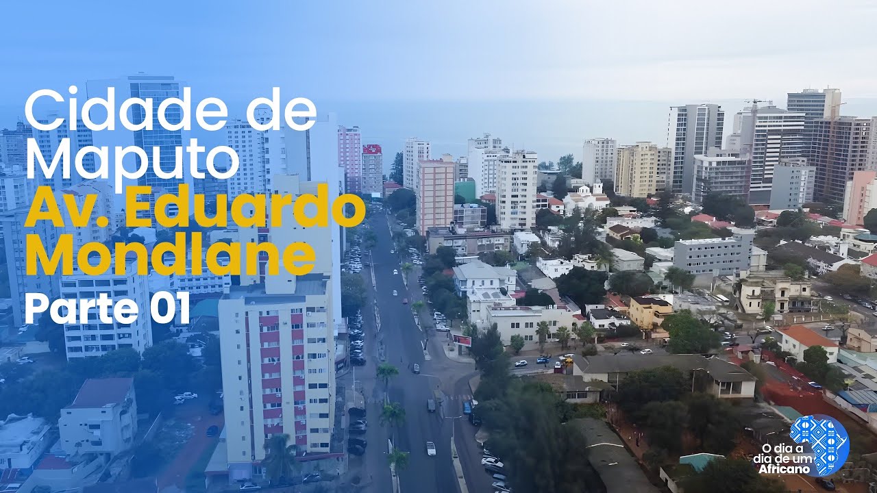 Cidade de Maputo, Av. Eduardo Mondlane Parte 1
