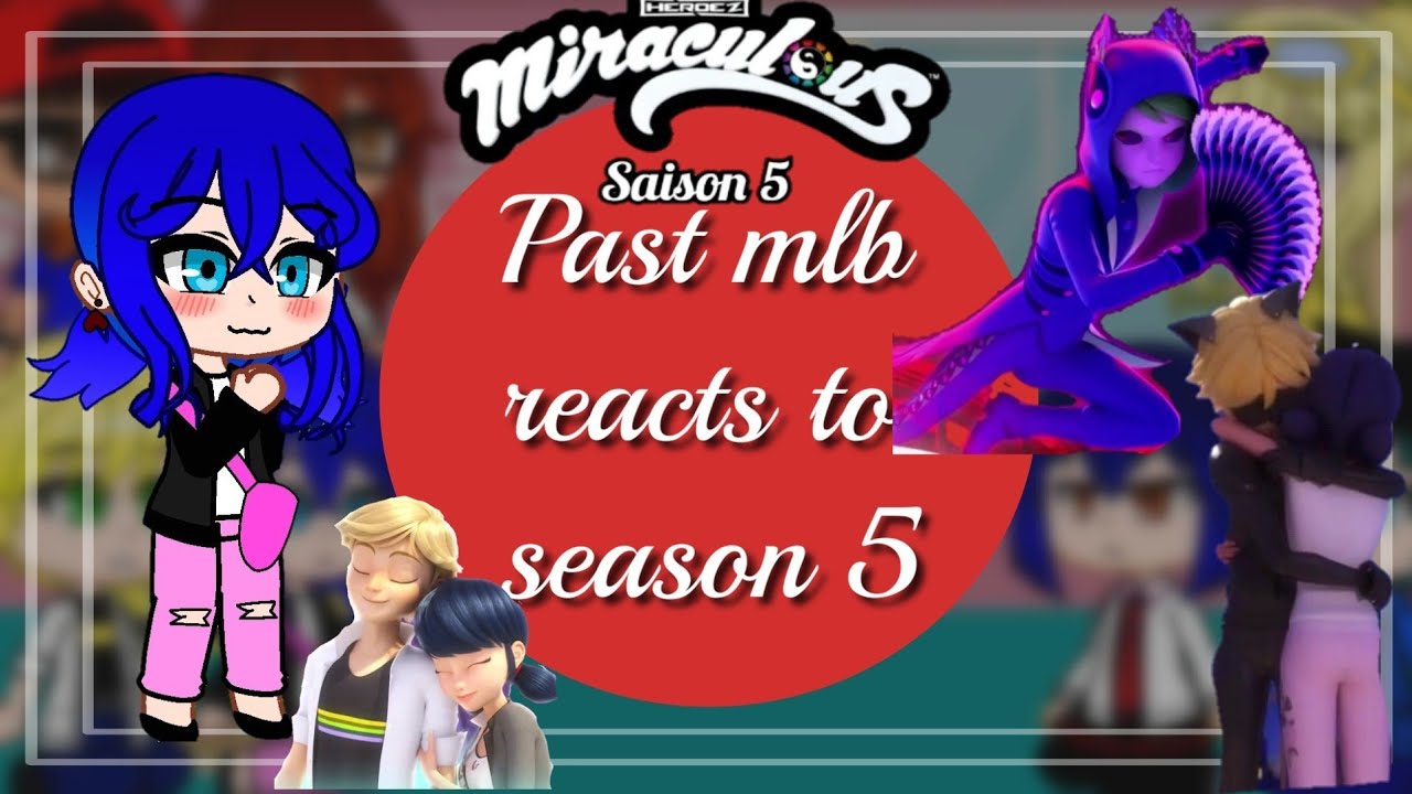 Past mlb reacts to season 5 🙂.[ Mlb reacts to future]. Spoiler alert ⚠️