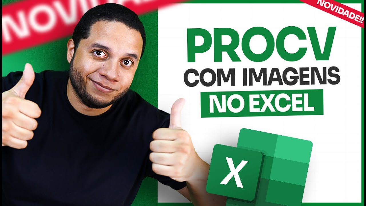 Novidade: Aprenda a Fazer PROCV com Imagens no Excel