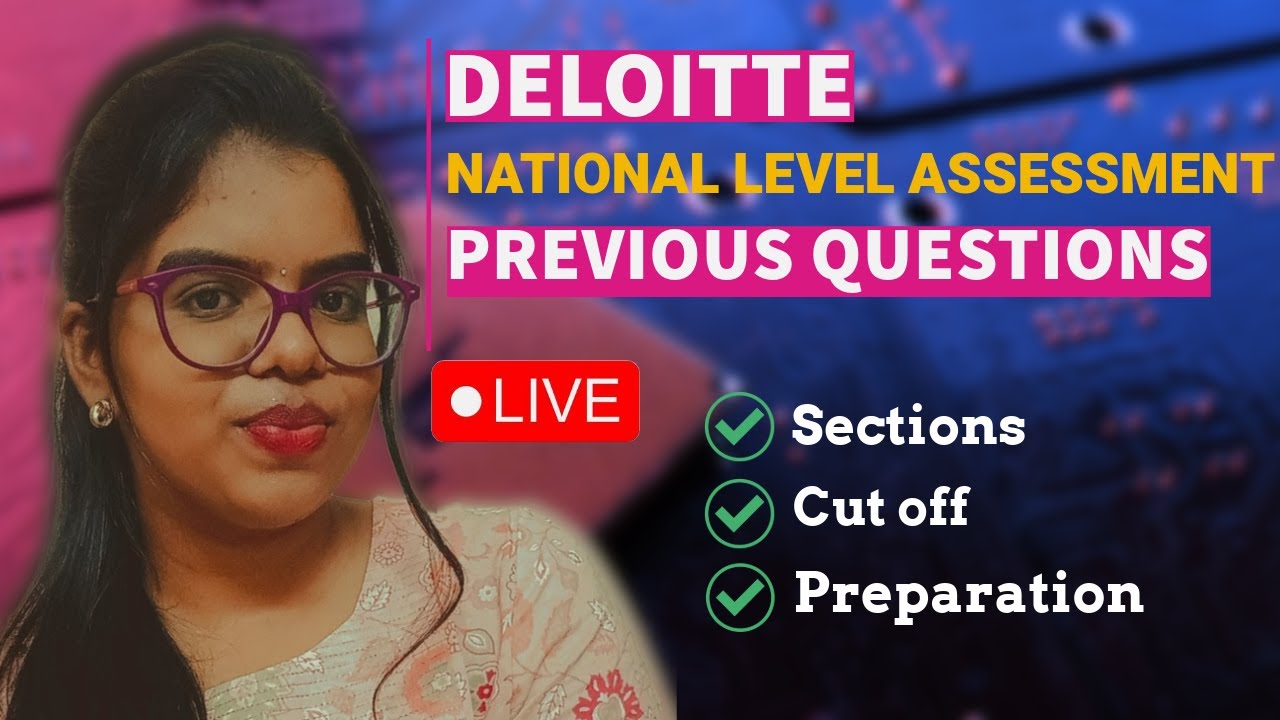 Deloitte NLA 2025 | Previous questions | Sections | Cut-off discussed | PREPARE NOW!