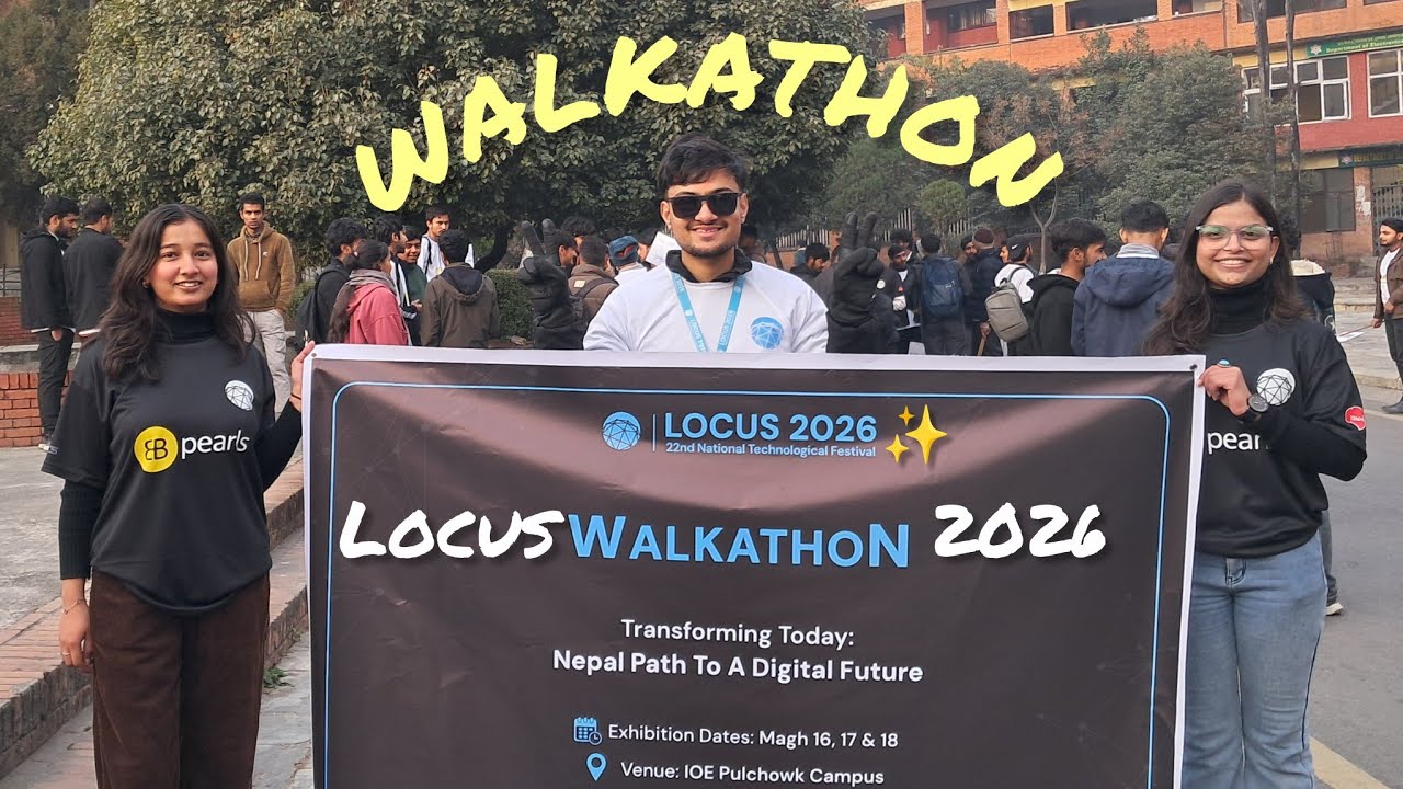 We Walked from Pulchowk to Basantapur for Walkathon