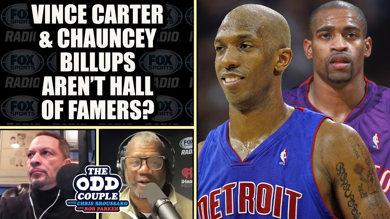 Rob Parker - Chauncey Billups & Vince Carter Are Too Debatable to be Hall of Famers
