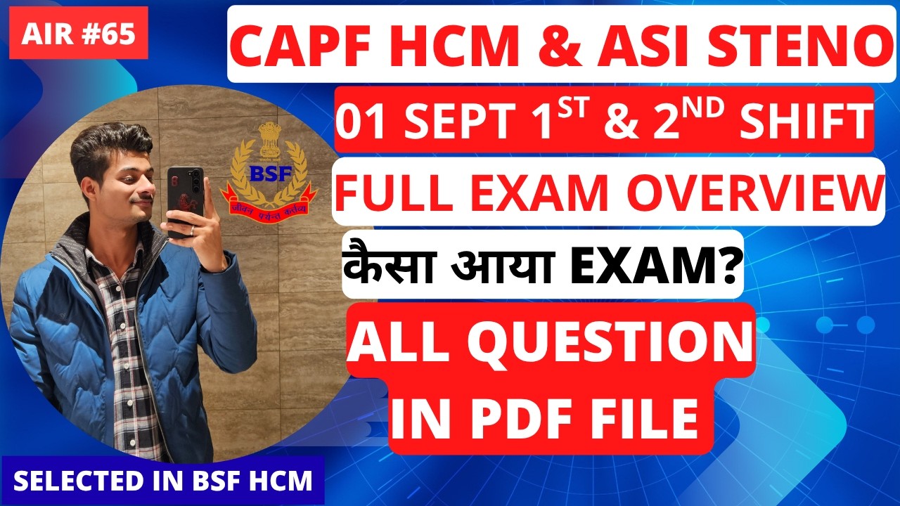 🚨 CAPF HCM & ASI STENO EXAM ANALYSIS 01 SEPT 🔥SHIFT 1 & 2 REVIEW |GOOD ATTEMPTS & DIFFICULTY LEVEL💯