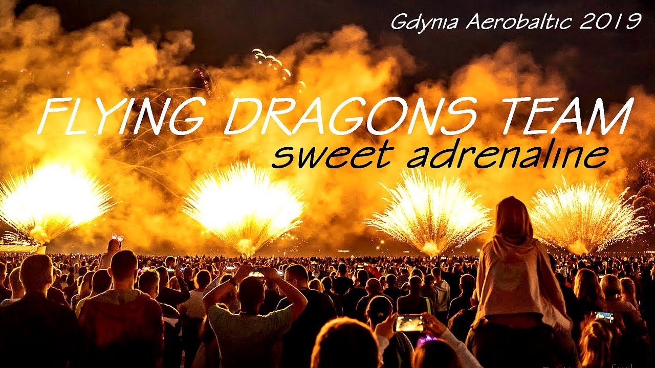 Flying Dragons Team - Sweet Adrenaline (Gdynia Aerobaltic 2019)