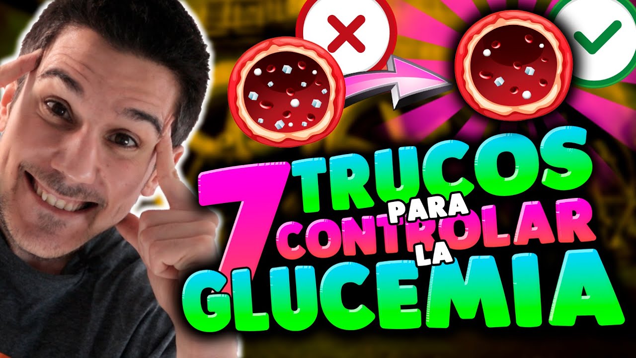 7 TIPS Prácticos Para Mejorar El *Control De Tu GLUCEMIA* 👨‍⚕️🩸