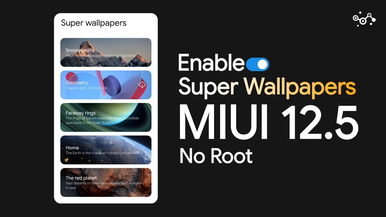 Enable Super Wallpapers | MIUI 12 | MIUI 12.5 | Tech Dark