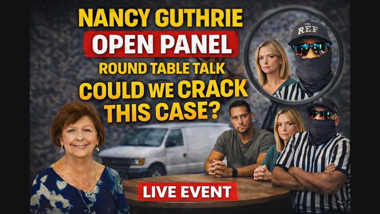 Nancy Guthrie OPEN PANEL | Round Table Talk for Clues to Solving This Case