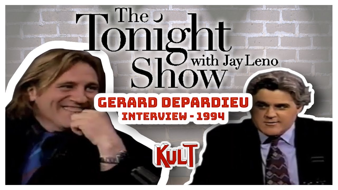 Depardieu, l'interview de Jay Leno au Tonight Show en 1994, c'est kult.