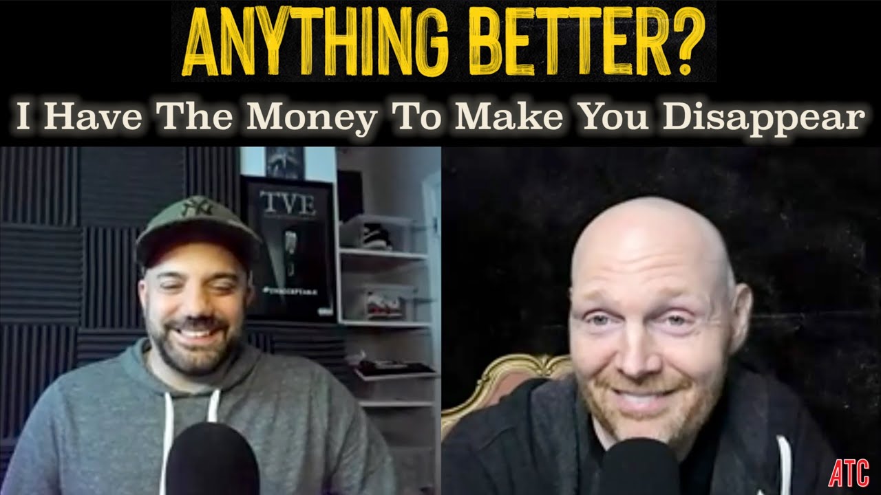 Anything Better | I Have The Money To Make You Disappear - Episode 44