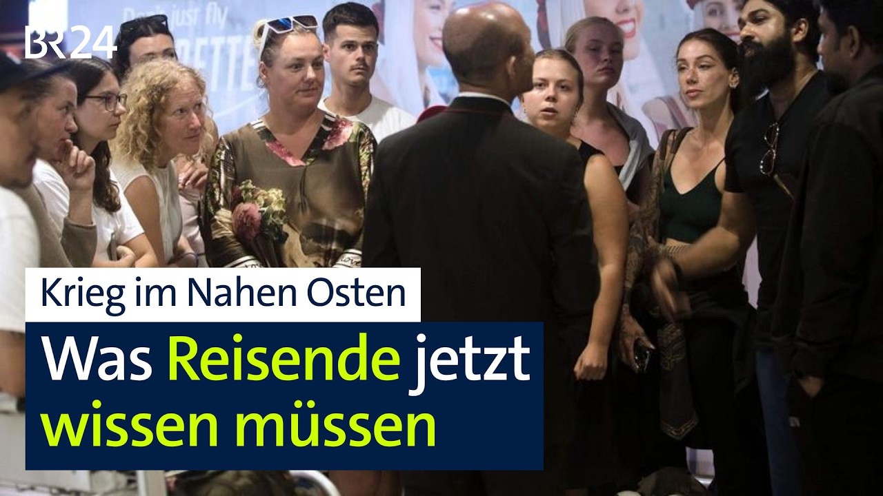 Krieg im Nahen Osten: Was Reisende jetzt wissen müssen | BR24