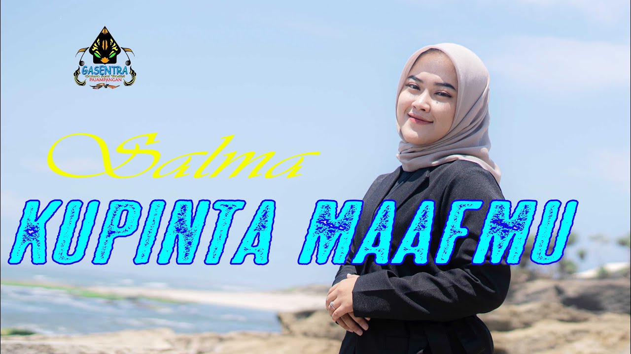 SALMA - KUMINTA MAAFMU (Official Music Video)