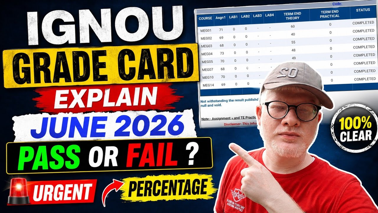 IGNOU June 2026 grade card explain: pass hue ya fail? 🚨 Percentage Kaise Nikale 