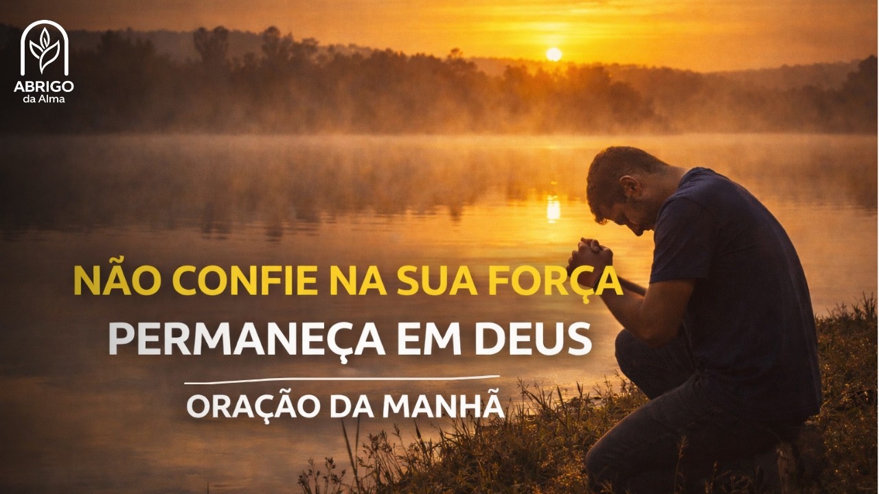 Quando Tudo Vai Bem, É Aí Que Você Precisa Vigiar| oração da manhã