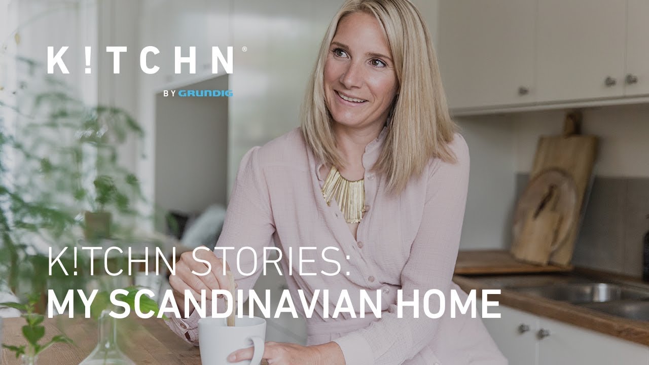 K!TCHN Stories: My Scandinavian Home | K!TCHN MAG