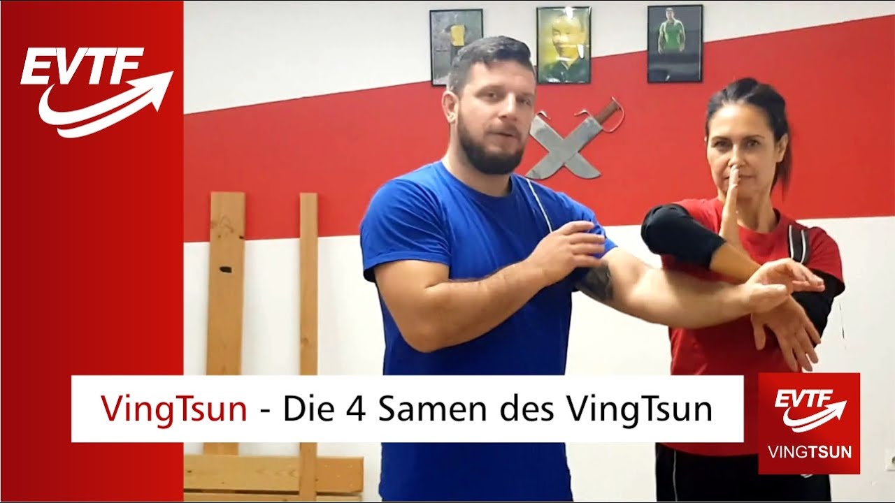 Ving Tsun besteht aus nur 4 Bewegungen! Die 4 Samen des Ving Tsun