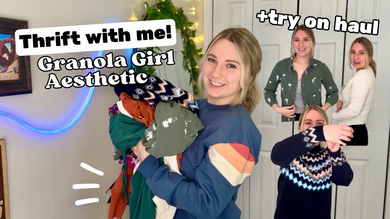 Thrift with me for the Granola Girl Aesthetic! Thrift vlog and try on haul