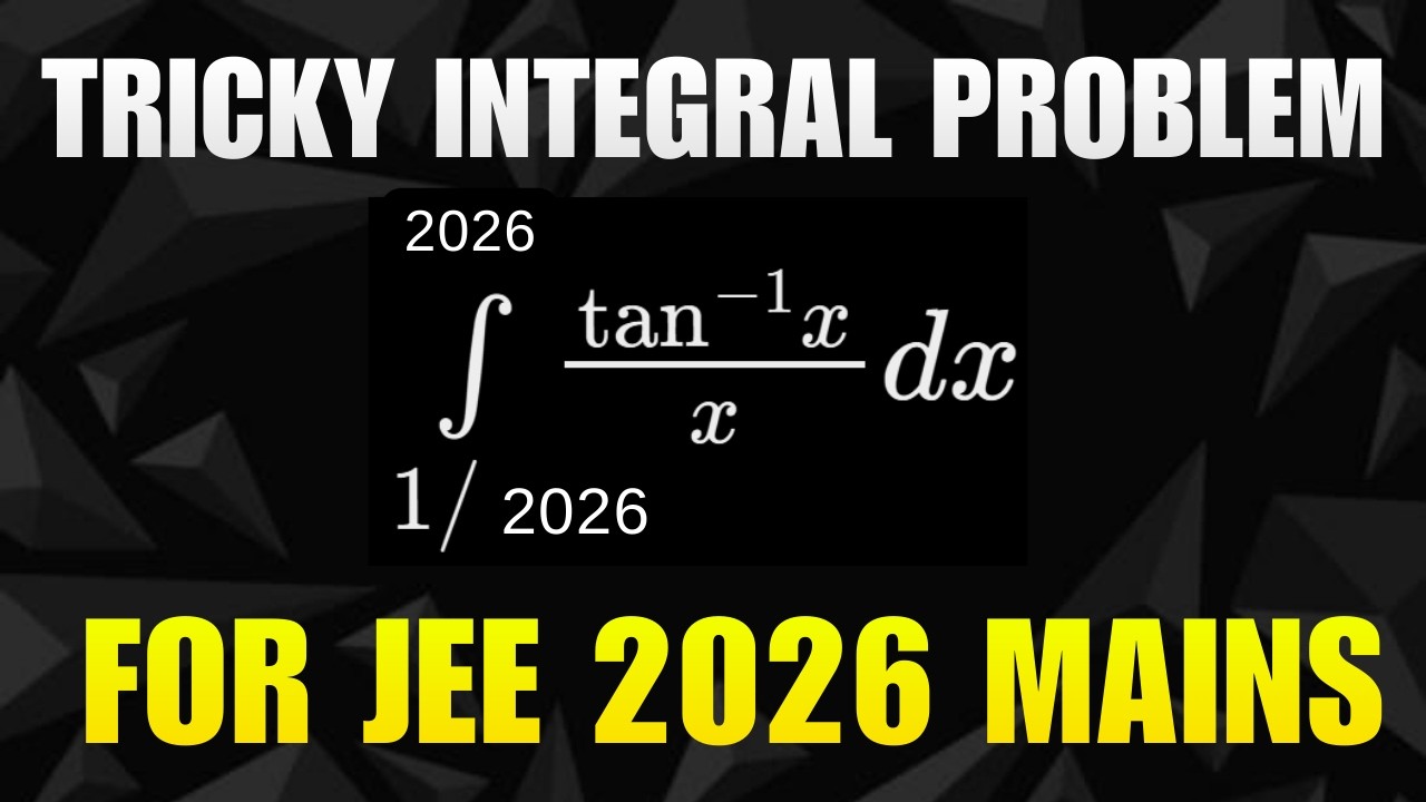 Ожидаемые задачи по математике для JEE 2026 (Часть 8) | Наберите 99-й процентиль по математике на...