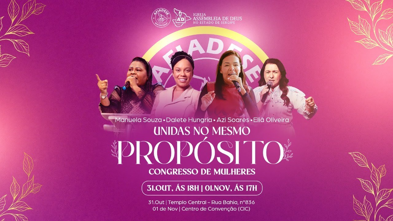 CONGRESSO DE MULHERES - TEMPLO CENTRAL - AO VIVO - 31/10/2025