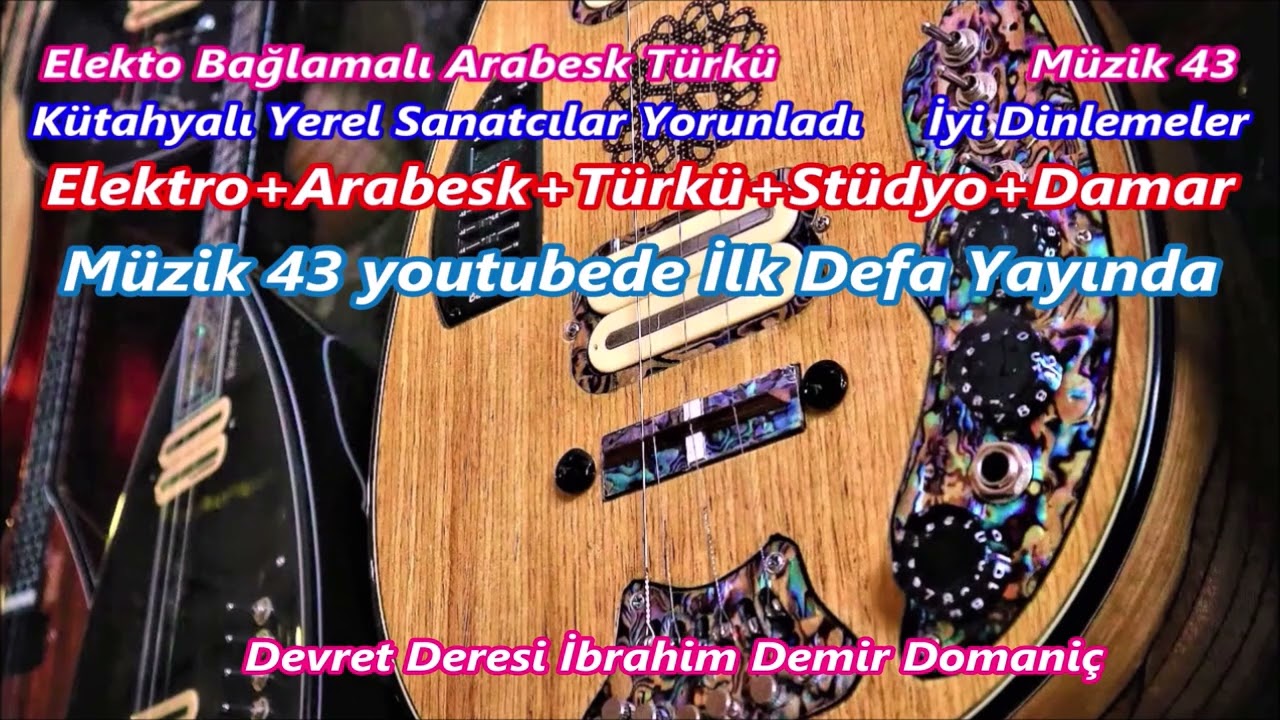 Devret Deresi İbrahim Demir Domaniç  Elektro+Kütahya+Tavşanlı+Oyun +Havası+Stüdyo