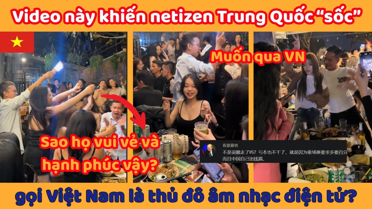 Video này khiến netizen Trung Quốc “sốc” gọi Việt Nam là thủ đô âm nhạc điện tử?