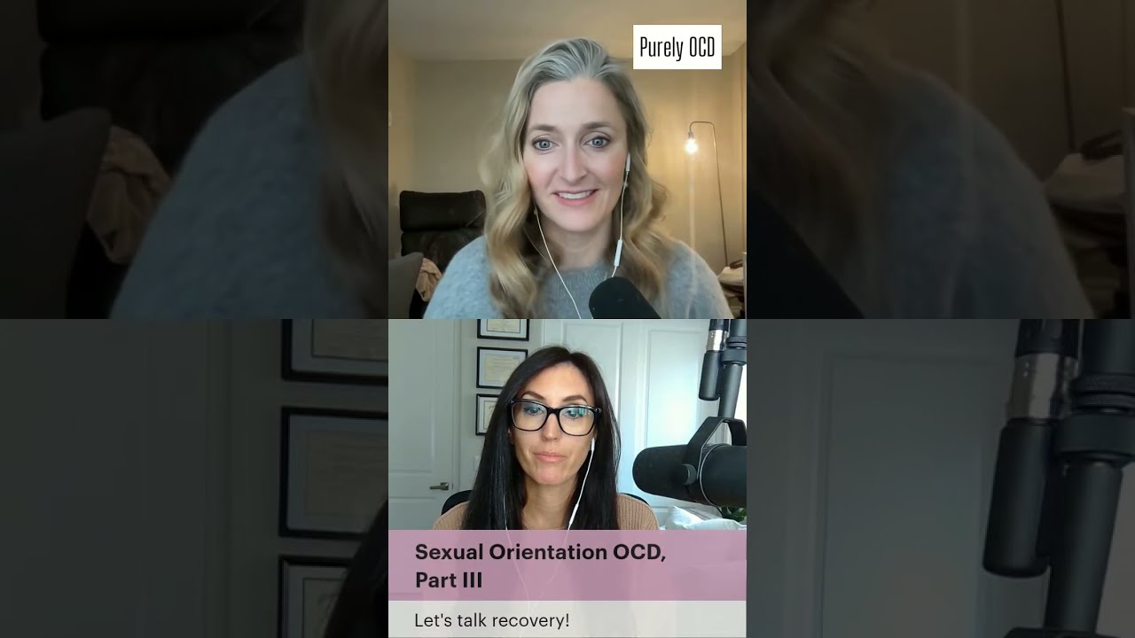 Sexual Orientation OCD, Part III