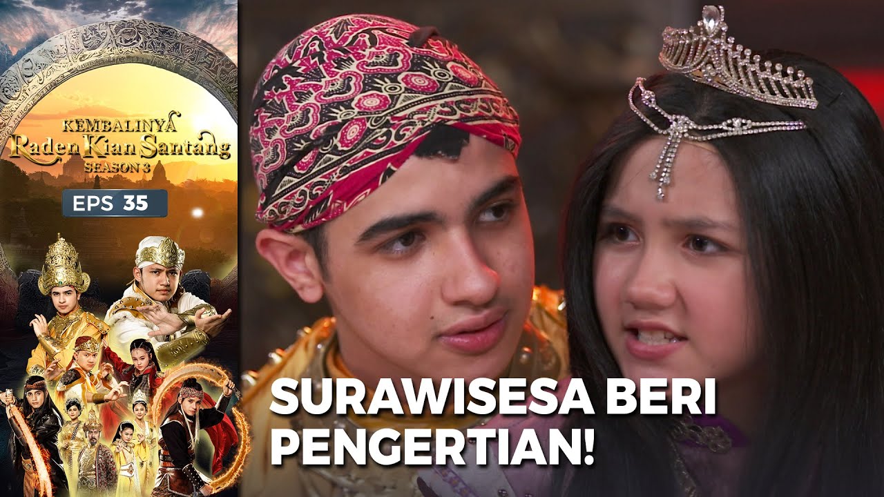 WIRAWISESA COBA MENGERTI! Dyah Sawitri | KEMBALINYA RADEN KIAN SANTANG (SEASON 3) | EPS.35 (3/4)