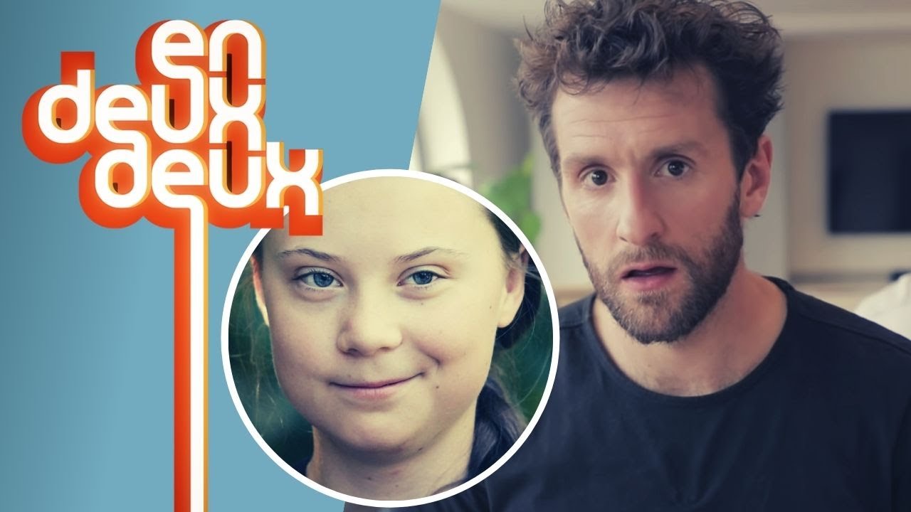EN DEUX-DEUX : GRETA THUNBERG