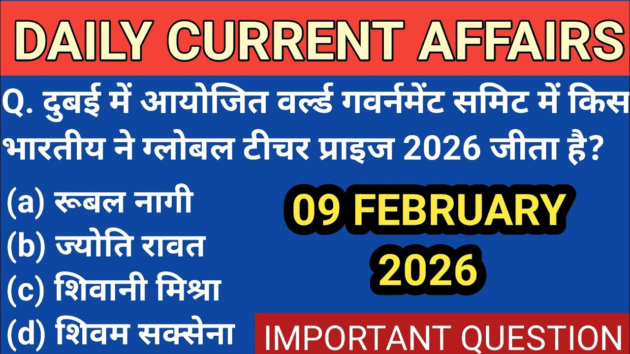 DAILY CURRENT AFFAIRS#9FEBRUARY 2026 CURRENT AFFAIRS#CURRENT AFFAIRS IMPORTANTQUESTION#TODAY CURRENT