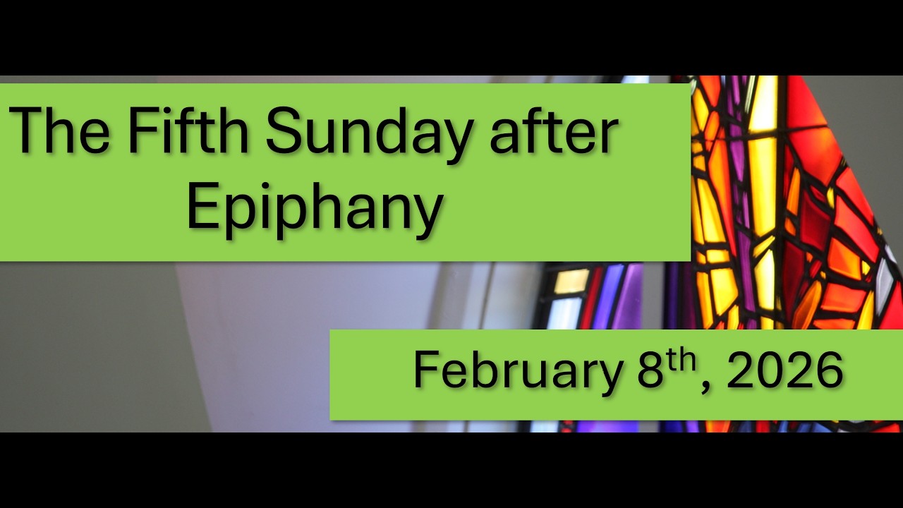 The Fifth Sunday of Epiphany - Pastor Rusert: At the Bottom of the Hill