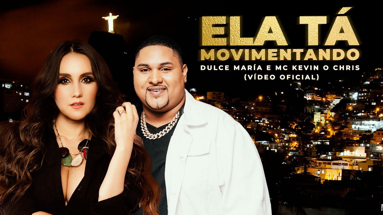 MC Kevin O Chris, Dulce Mar&iacute;a - Ela T&aacute; Movimentando (Studio Images)
