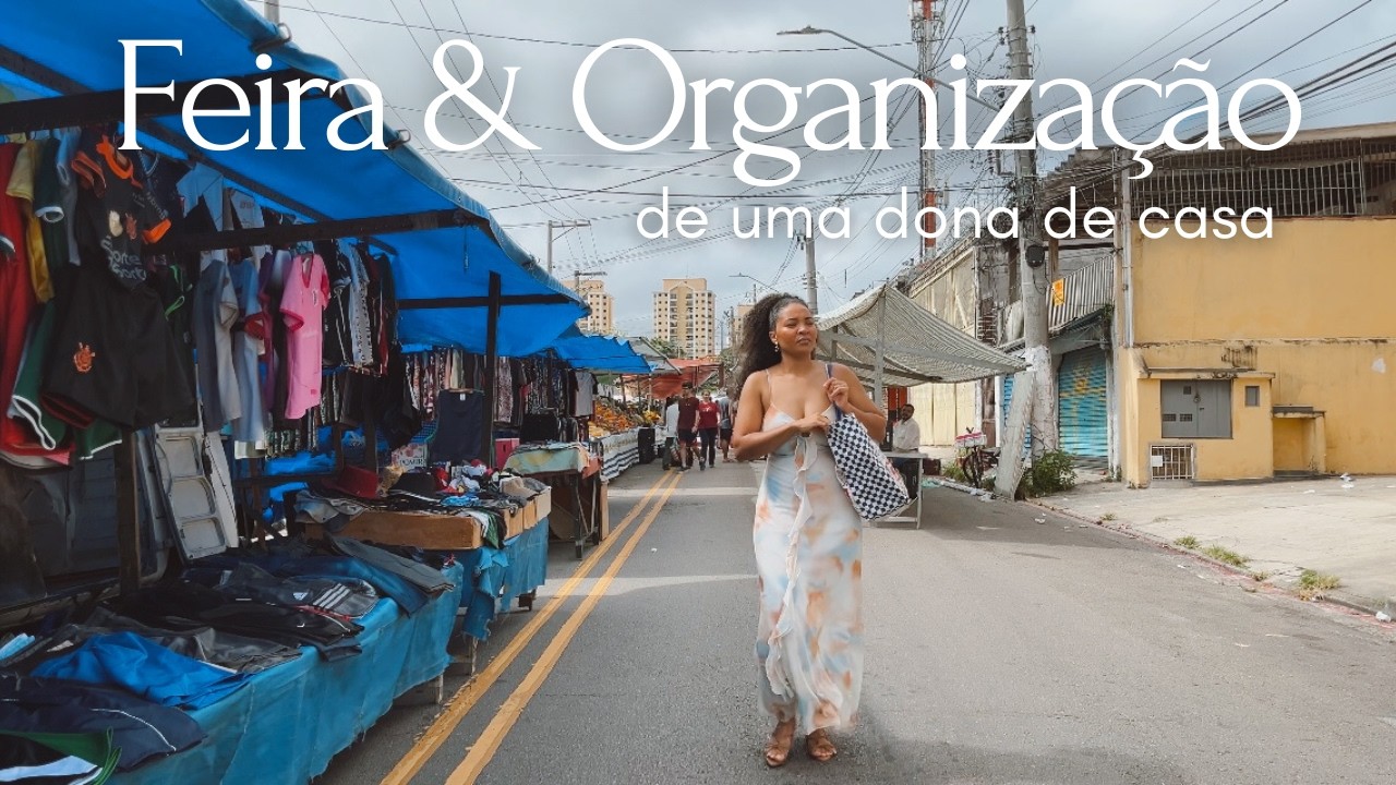 Feira de domingo e organização, patê de frango e sardinha, rotina comum de uma dona de casa
