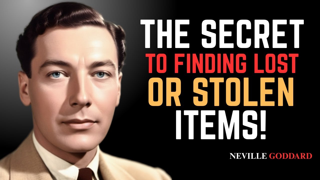 The SECRET to Finding LOST or STOLEN Items (WORKS LIKE MAGIC!) | Neville Goddard