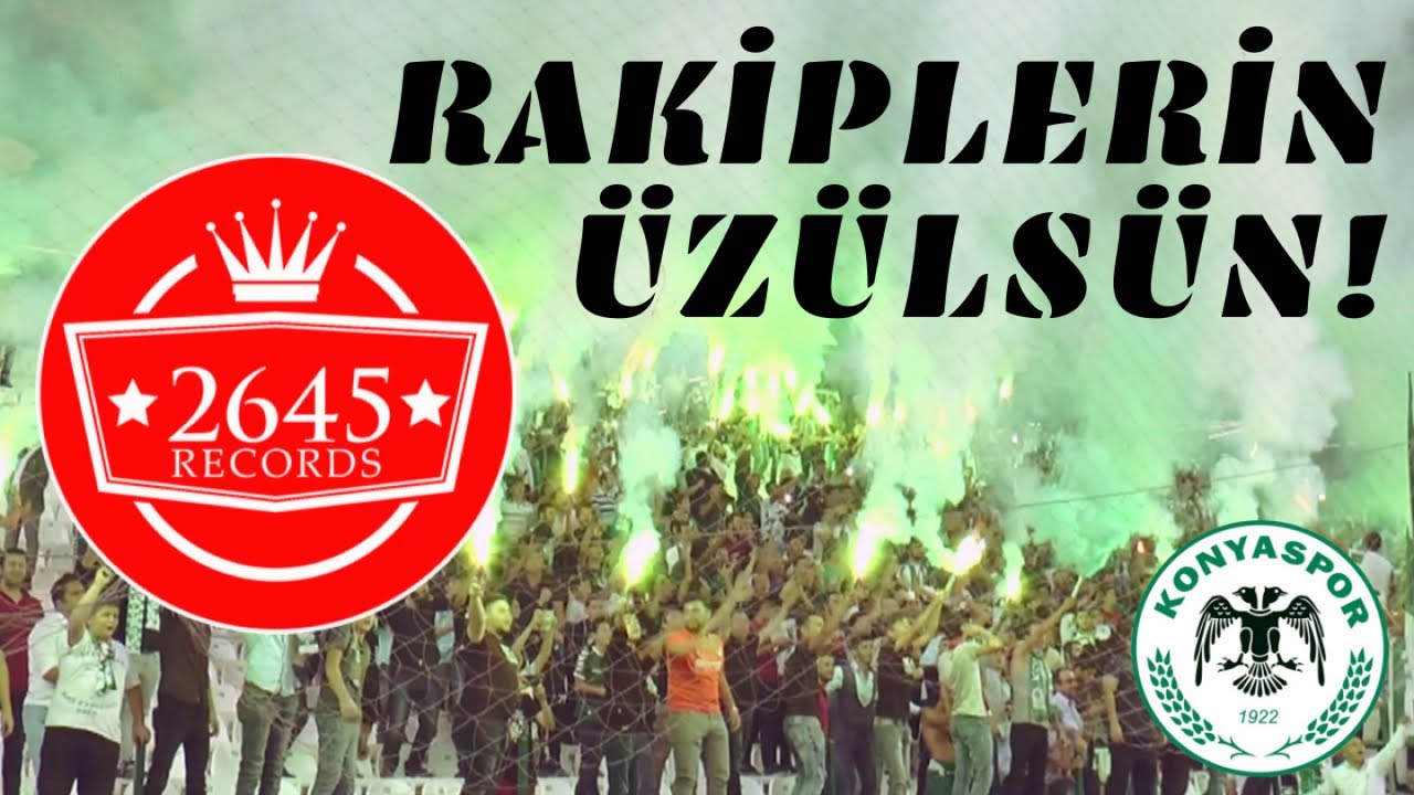Konyaspor - Rakiplerin Üzülsün (100. Yıl Marşları)