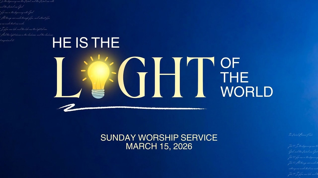 HE IS THE LIGHT OF THE WORLD | 9:30 AM | PTR JESSE VELASCO