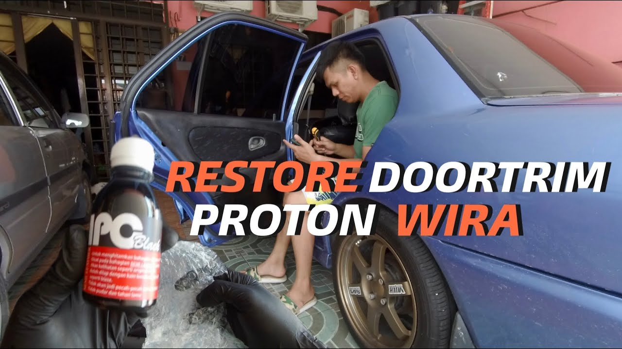 RESTORE DOORTRIM PROTON WIRA | GUNA IPC BLACK PAINT (DIY)