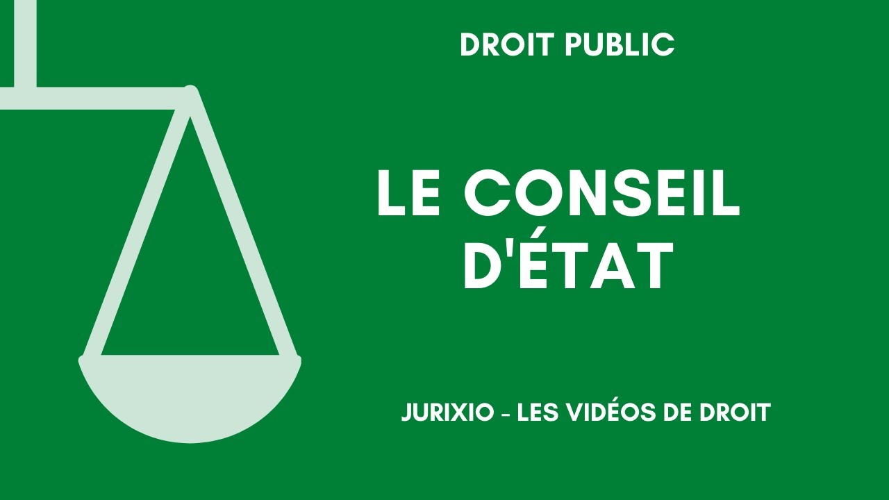 Le Conseil d'Etat
