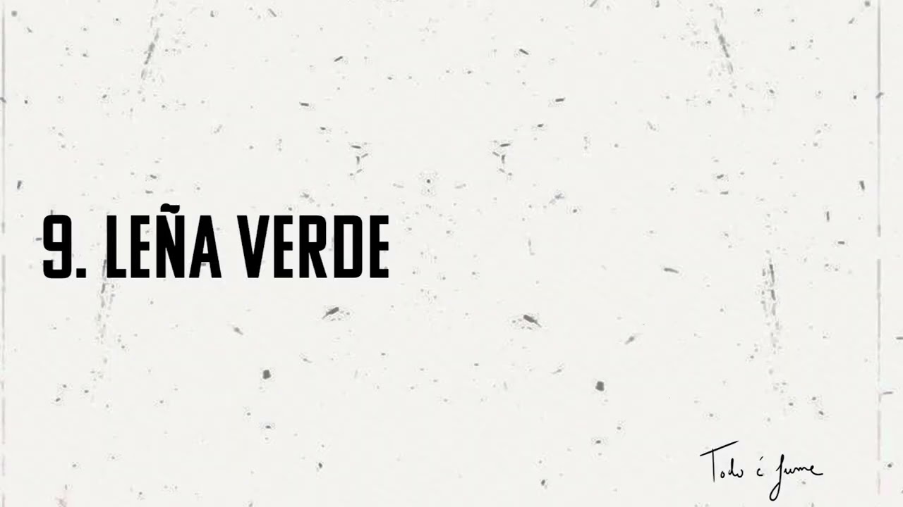 9 - WILLOW GHZ - LEÑA VERDE (Prod. Sanii)