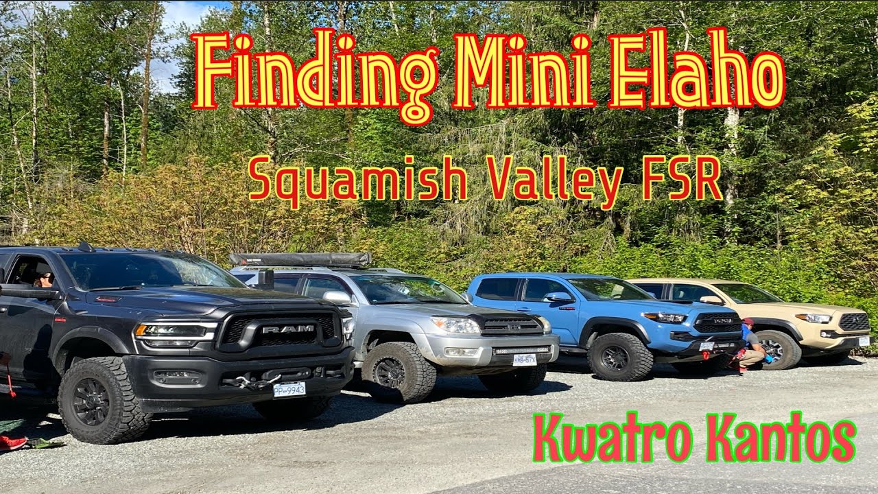 Squamish Valley FSR Day Trip