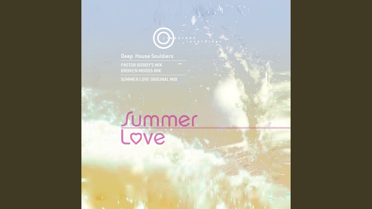 Summer Love (Broken Moods Mix)