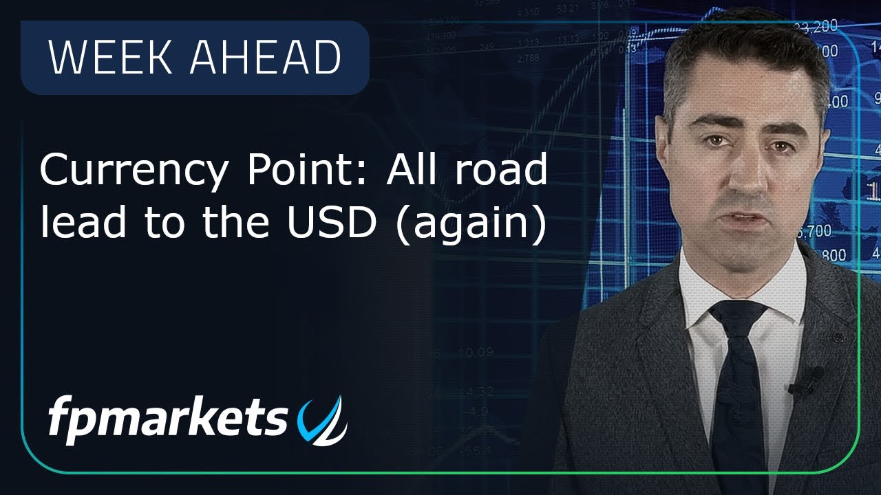 Currency Point: All road lead to the USD (again)