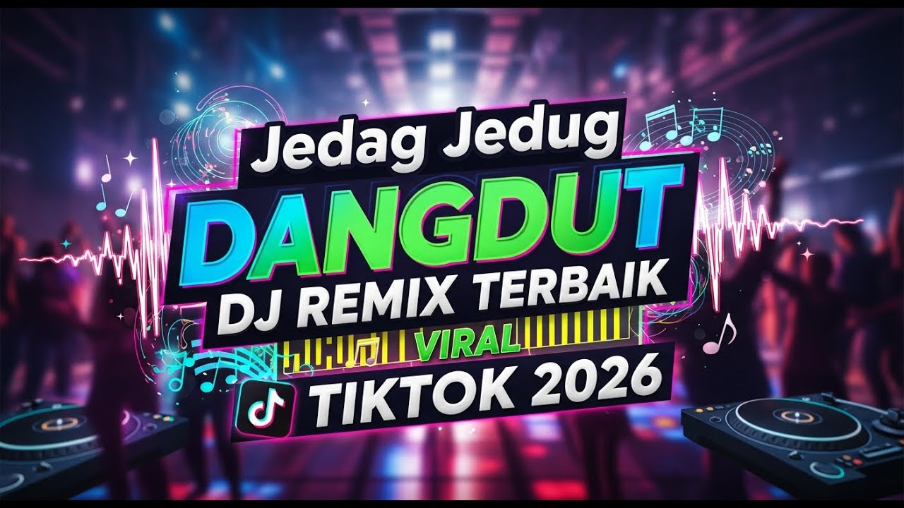 Jedag jedug dangdut dj remix paling hot - dj remix viral tiktok