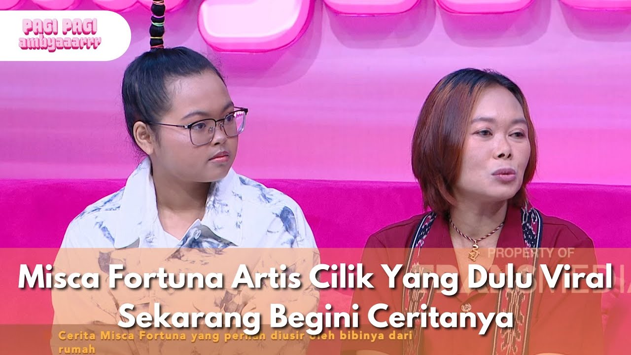 Misca Fortuna Artis Cilik Yang Dulu Viral Sekarang Begini Ceritanya -PAGI PAGI AMBYAR(14/11/25)P4