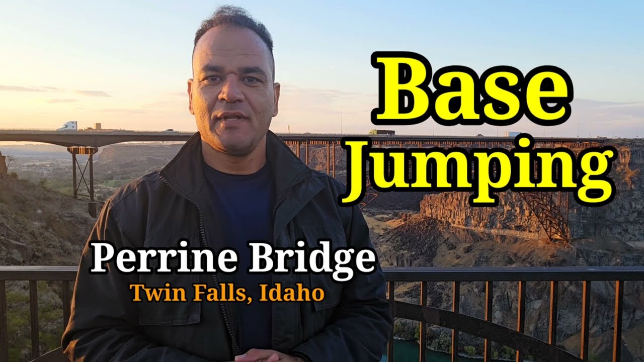 BASE Jumping off Perrine Bridge, Travel Video, Twin Falls, Idaho, Gem State