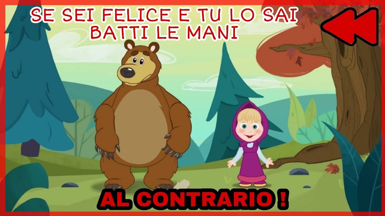 SE SEI FELICE E TU LO SAI BATTI LE MANI ⏪reverse⏪