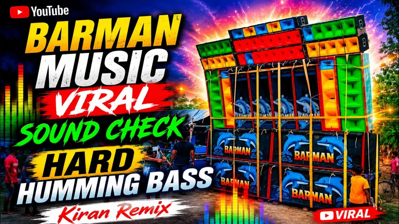 Barman Music New Speaker🔊Check Hard Humming Bass 😤Dj Kiran Remix 🖥️