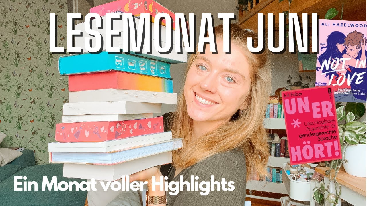Lesemonat Juni ☀️| Ein Monat voller Highlights! | Bookaholicgroup