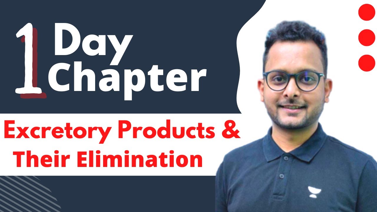 Excretory Products & Their Elimination | One Shot | अंतिम युद्ध 2.0 | NEET 2022 | Baibhav Kumar